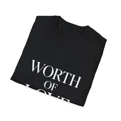 Worthy Of Love | Self Love Tee