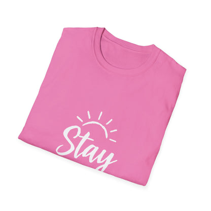 Stay Positive | Positive Mindset Tee