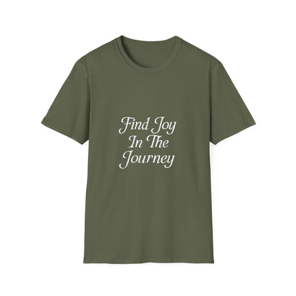 Find Joy In The Journey | Self Growth Tee