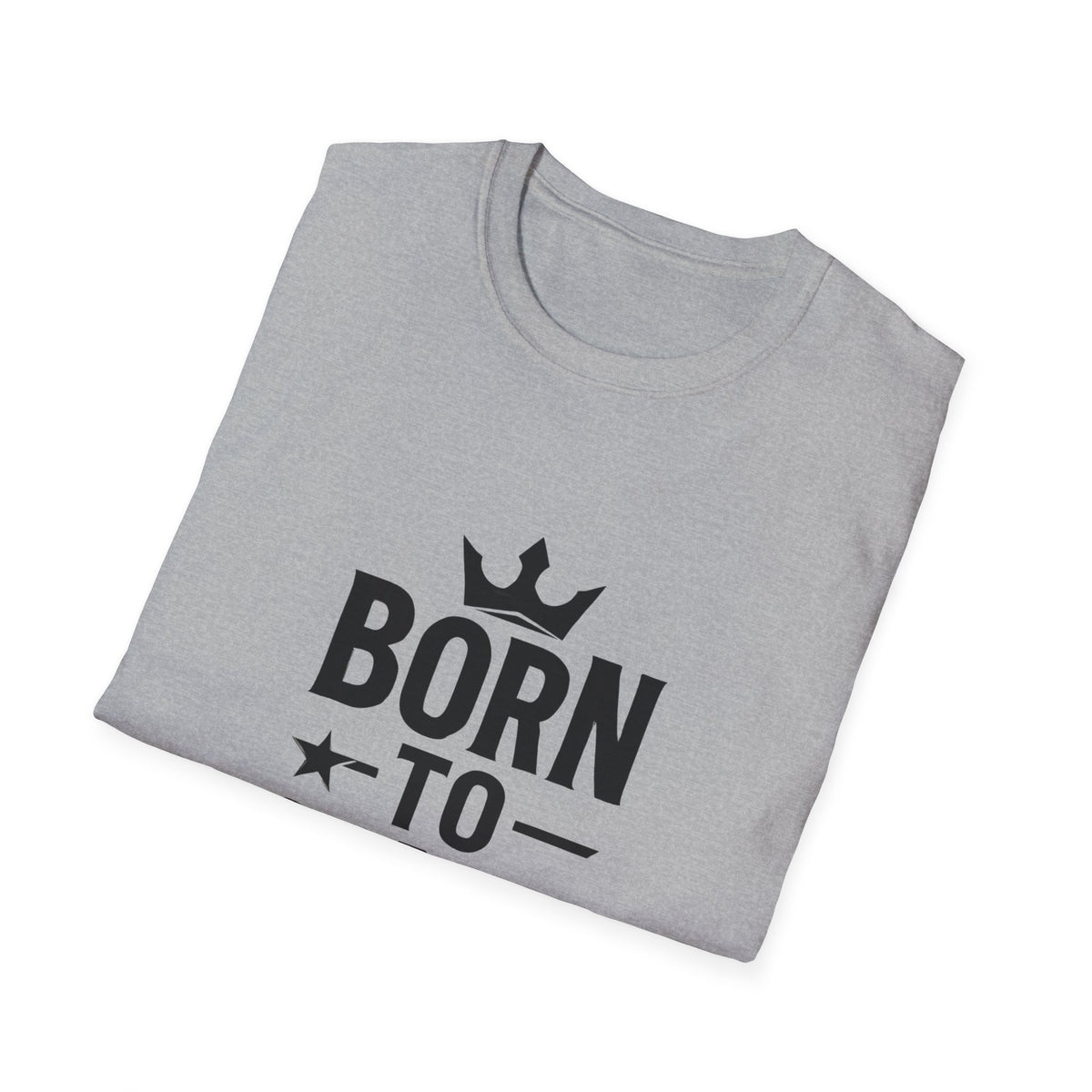 Born To Stand Out | Confidence Tee