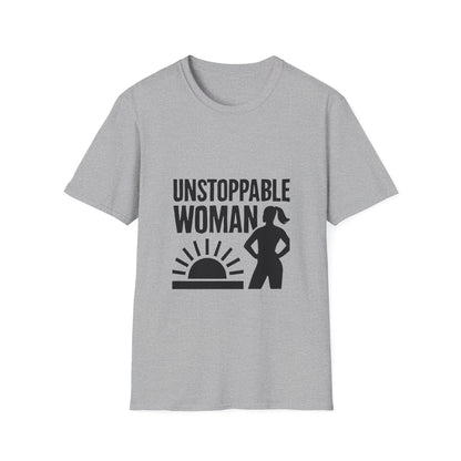 Unstoppable Woman | Women Empowerment Tee