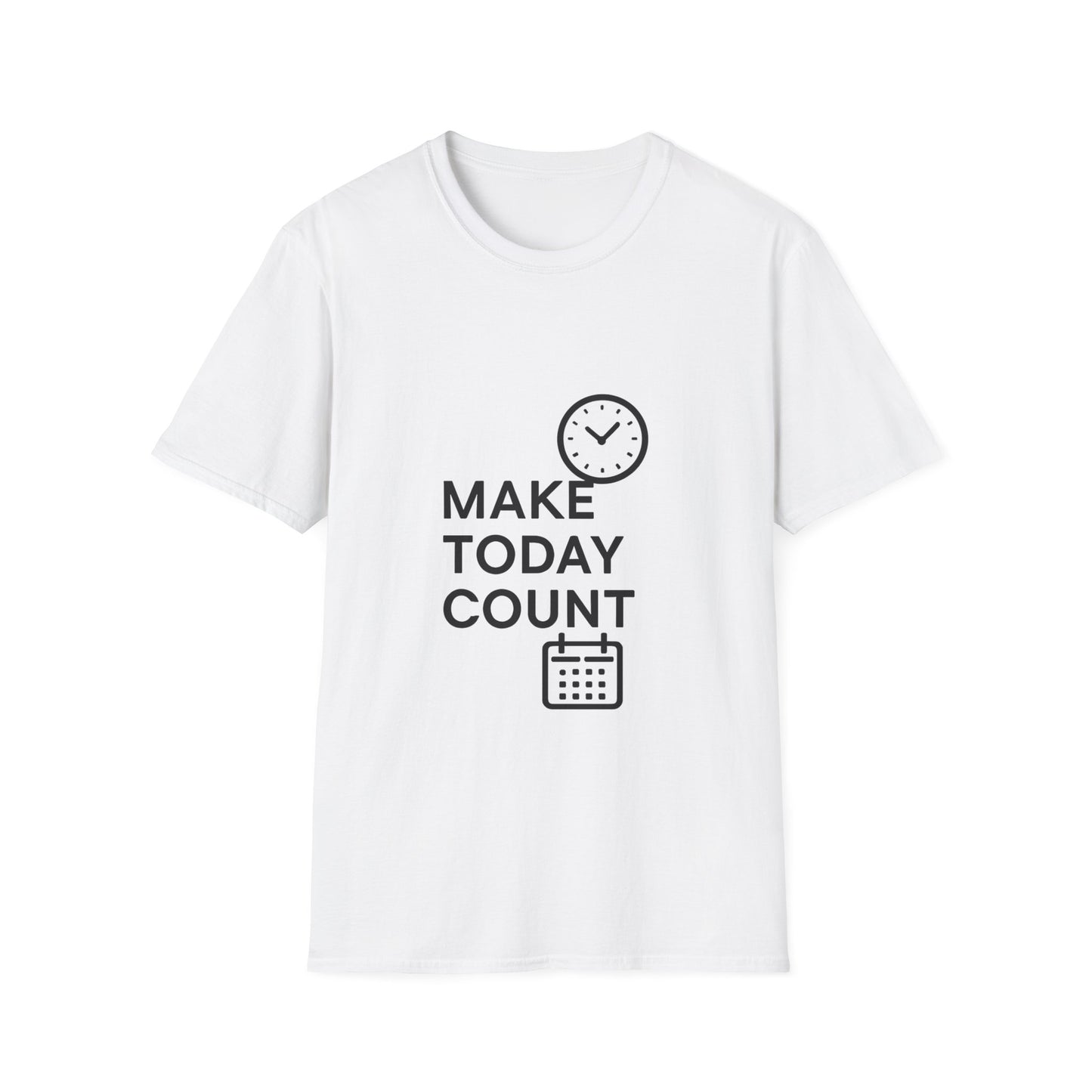Make Today Count | Success Mindset Tee