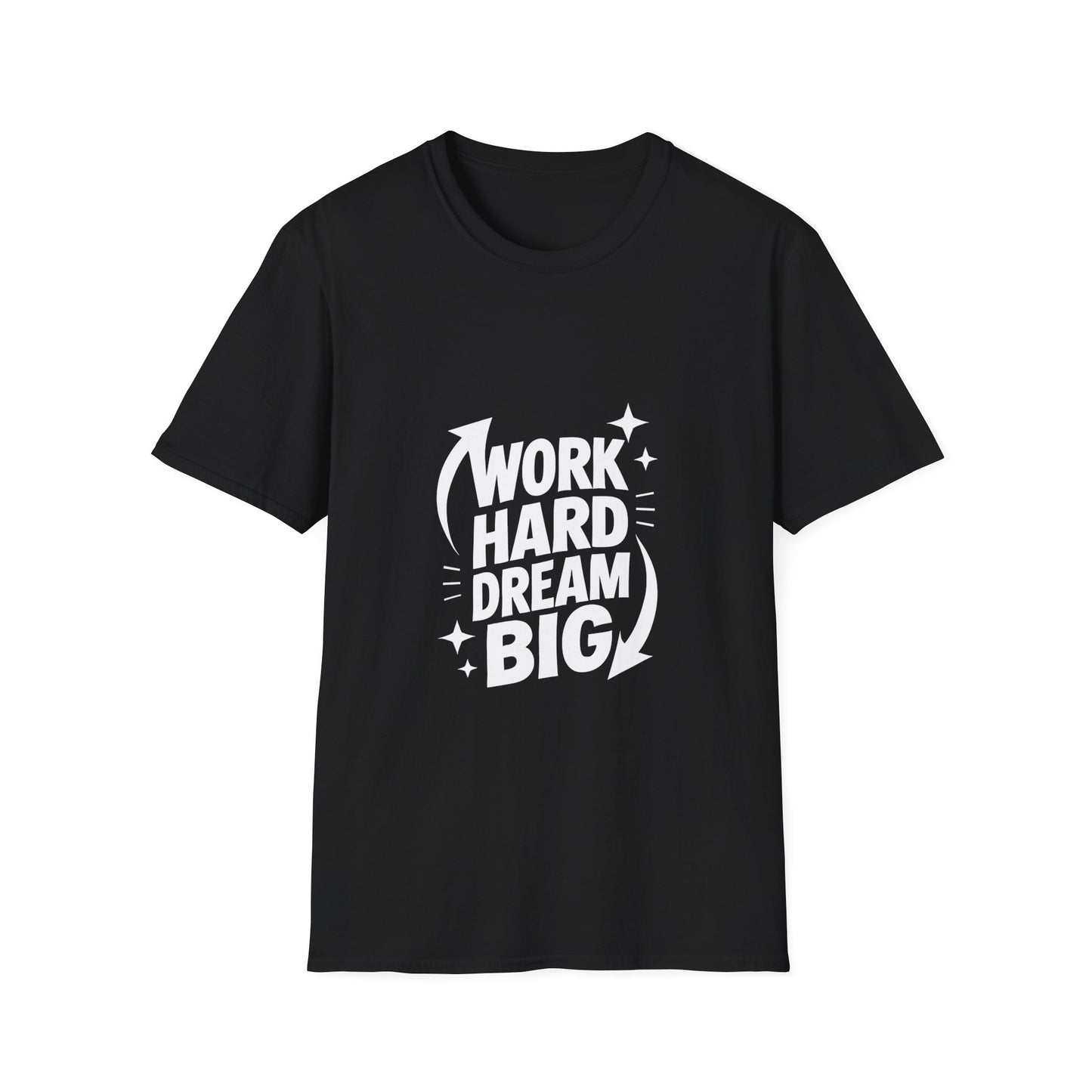 Dream Big Work Hard | Hustle Motivation Tee