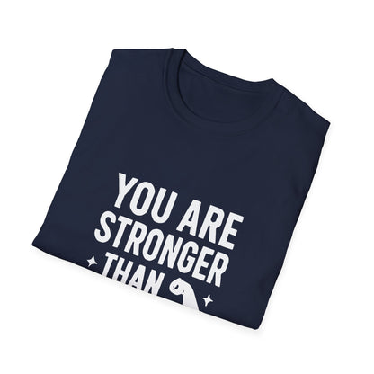 You Are Stronger Than You Think | Mental Health Tee