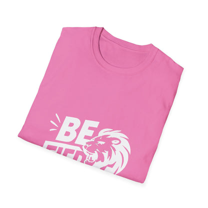 Be Fierce | Artistic Confidence Tee