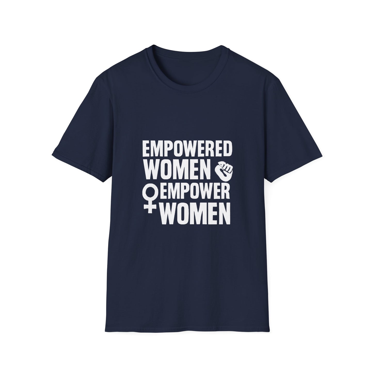 Empowered Women Empower Women | Empowerment Tee