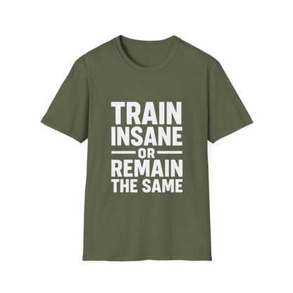 Train Insane | Gym Motivation Tee