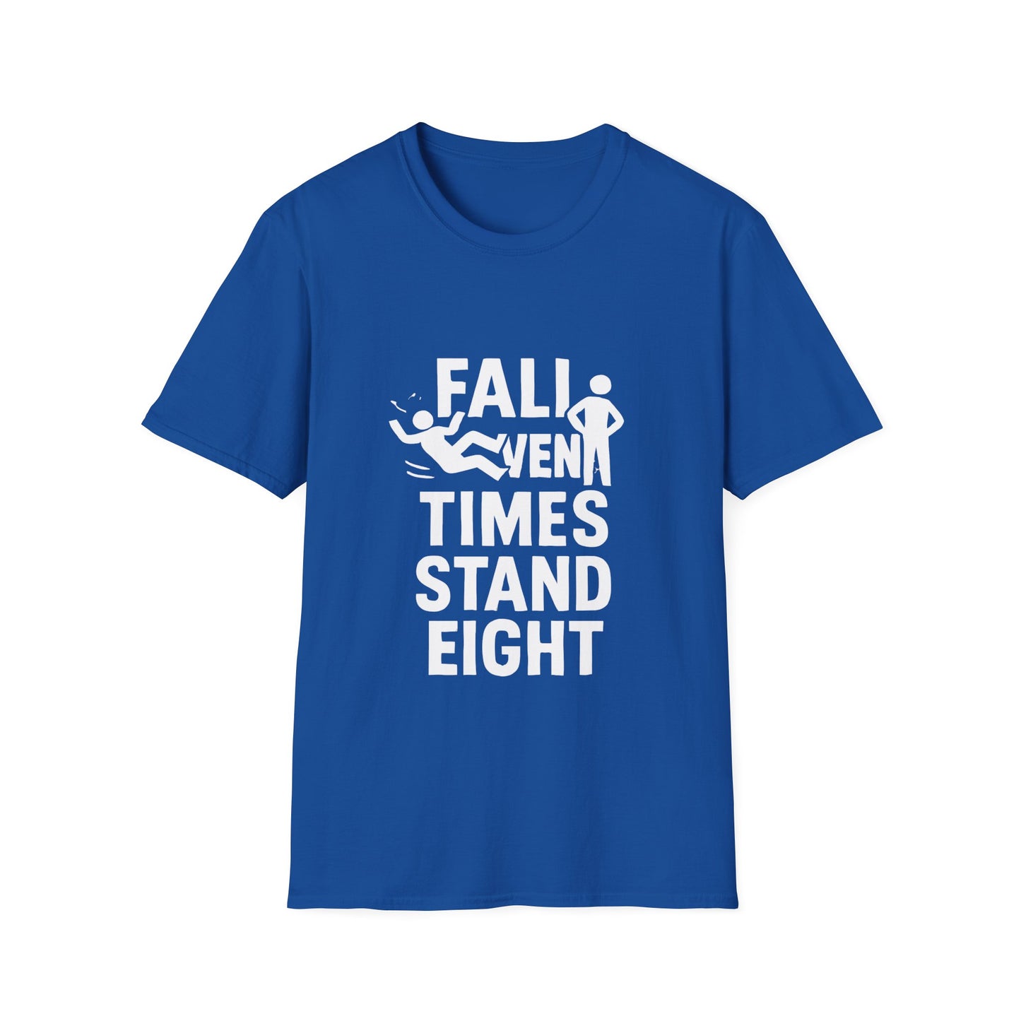 Fall Seven Times Stand Eight | Resilience Tee