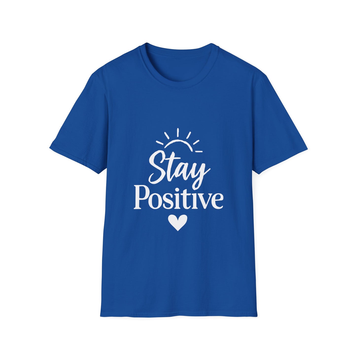 Stay Positive | Positive Mindset Tee