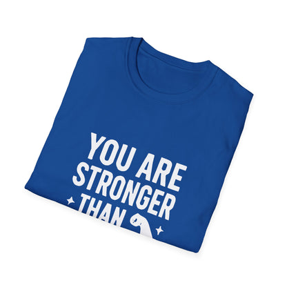 You Are Stronger Than You Think | Mental Health Tee