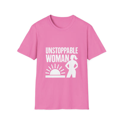 Unstoppable Woman | Women Empowerment Tee