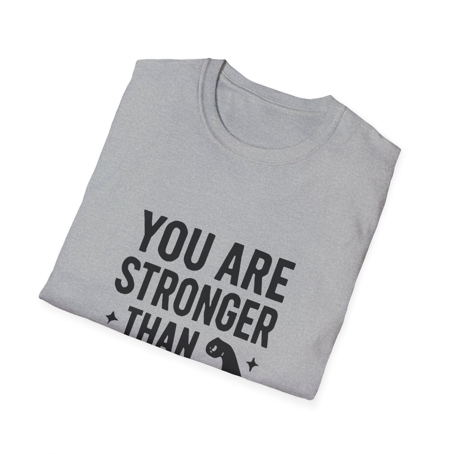 You Are Stronger Than You Think | Mental Health Tee