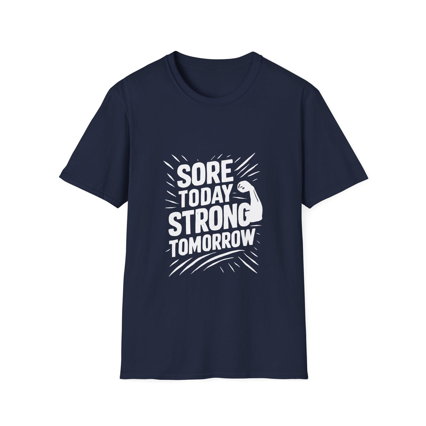 Sore Today Strong Tomorrow | Gym Recovery Tee