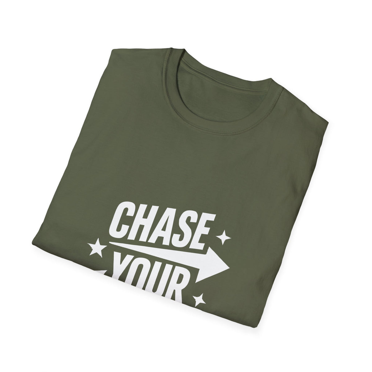 Chase Your Dreams Motivational Graphic T-Shirt