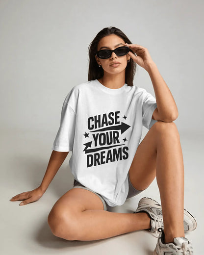 Chase Your Dreams White