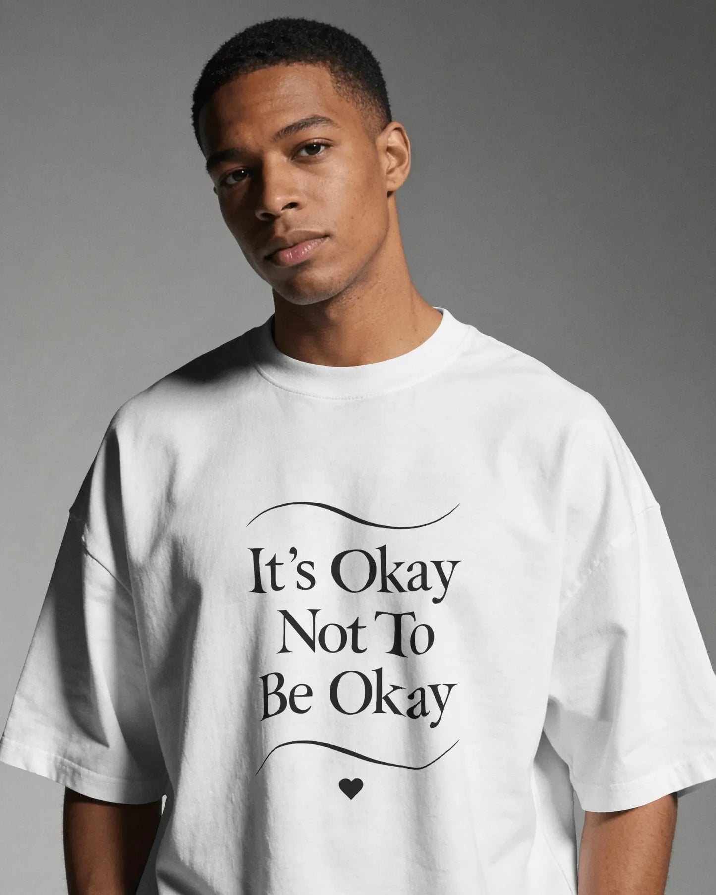 It’s Okay Not To Be Okay mental health t-shirt by Positivity Prints
