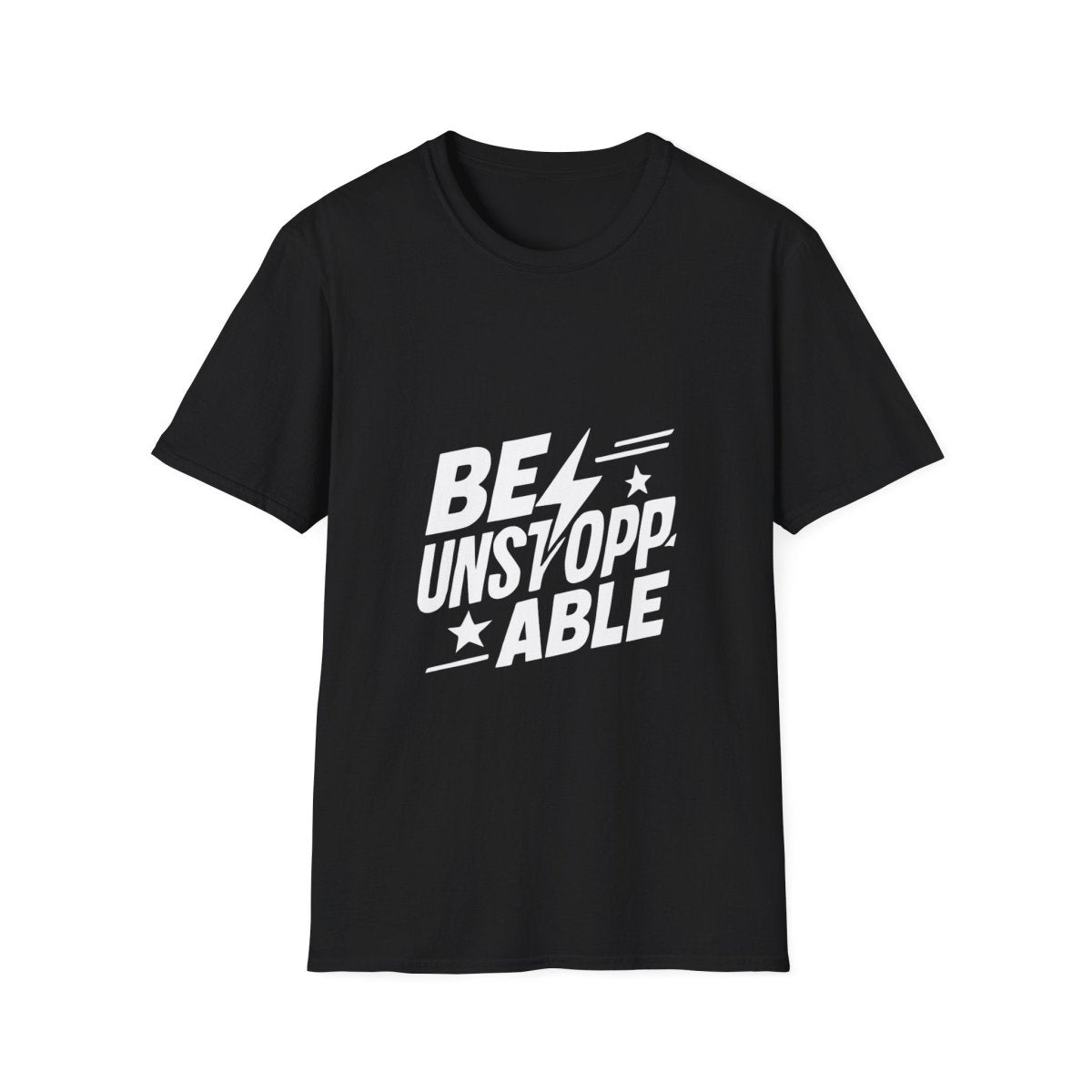 Be Unstoppable | Resilience Tee - Positivity Prints