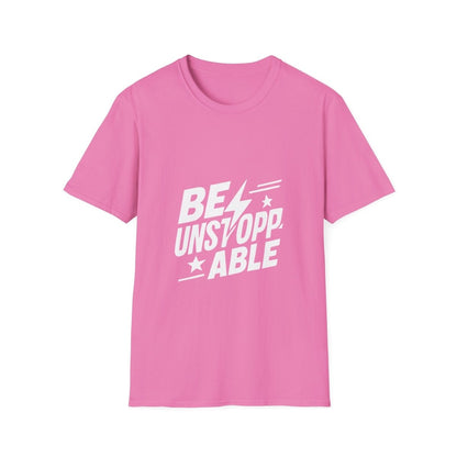 Be Unstoppable | Resilience Tee - Positivity Prints