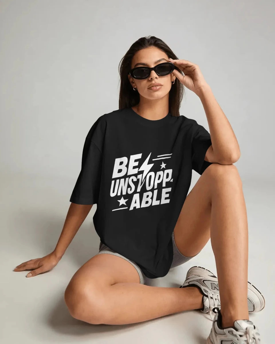 Be Unstoppable | Resilience Tee - Positivity Prints