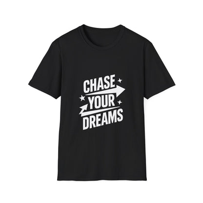 Chase Your Dreams | Dreamer Mindset Tee - Positivity Prints