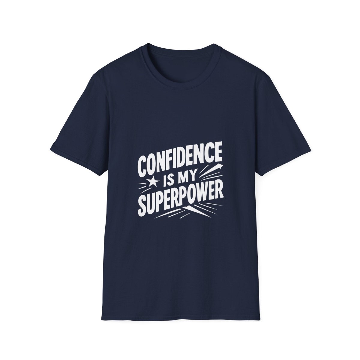 Confidence Is My Superpower | Confidence Tee - Positivity Prints