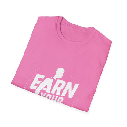 Earn Your Body | Gym Motivation Tee - Positivity Prints