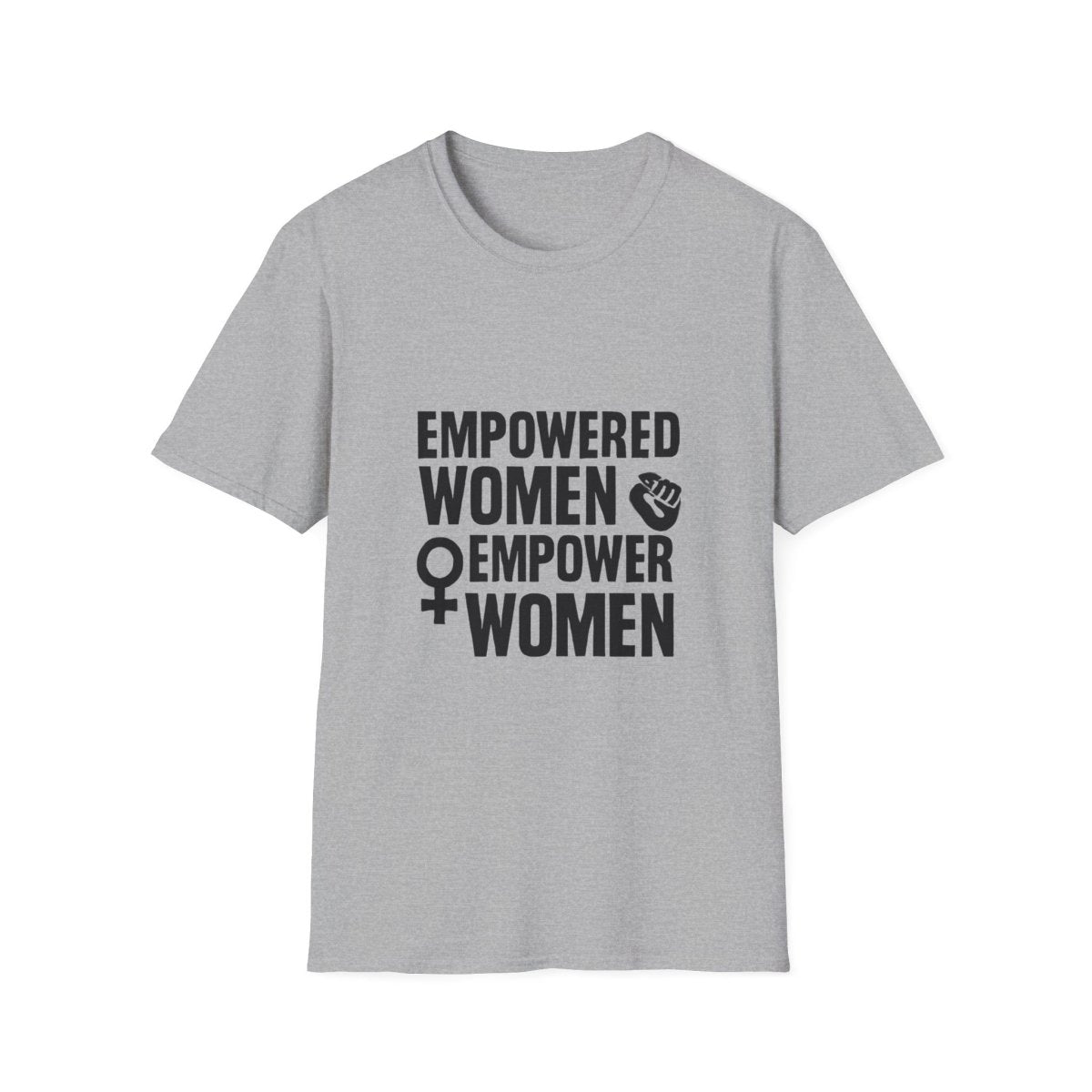 Empowered Women Empower Women | Empowerment Tee - Positivity Prints