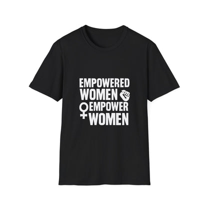 Empowered Women Empower Women | Empowerment Tee - Positivity Prints
