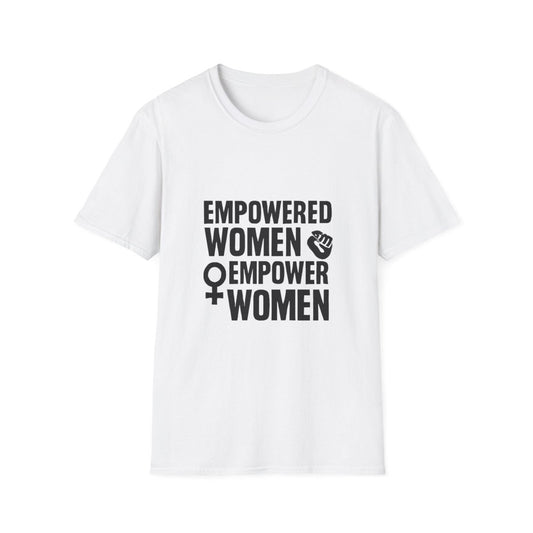 Empowered Women Empower Women | Empowerment Tee - Positivity Prints