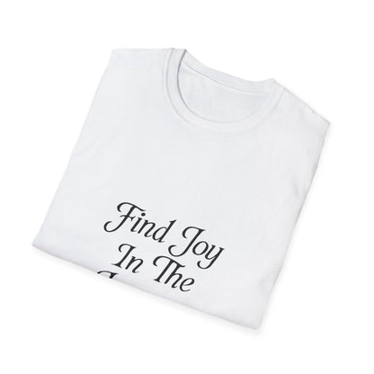 Find Joy In The Journey | Self Growth Tee - Positivity Prints