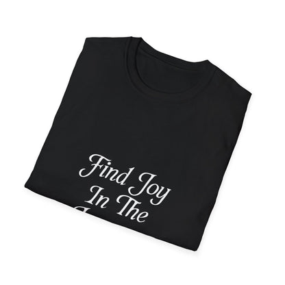 Find Joy In The Journey | Self Growth Tee - Positivity Prints
