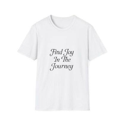 Find Joy In The Journey | Self Growth Tee - Positivity Prints