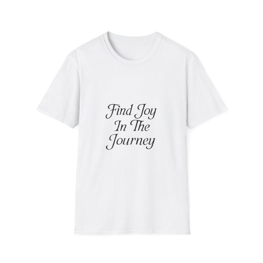 Find Joy In The Journey | Self Growth Tee - Positivity Prints