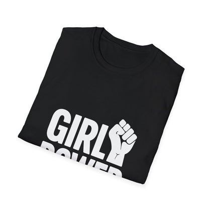 Girl Power | Women Empowerment Tee - Positivity Prints