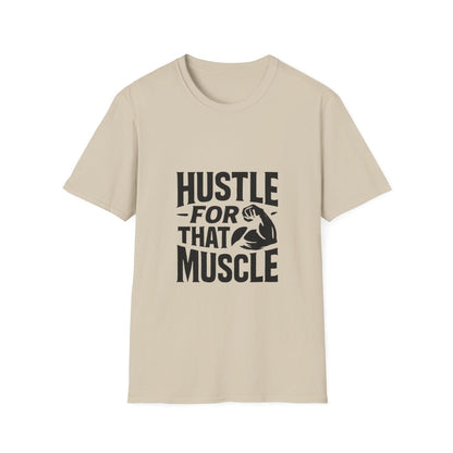 Hustle For That Muscle | Gym Motivation Tee - Positivity Prints