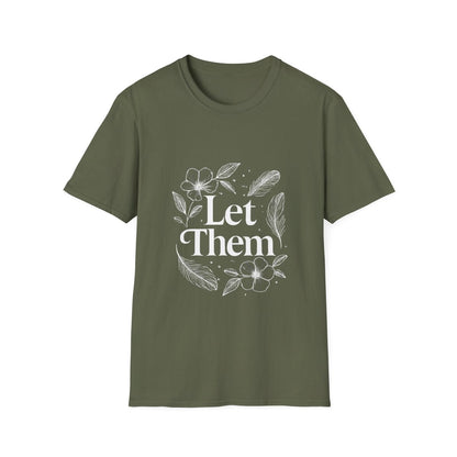 Let Them | Minimalist Mindset Tee - Positivity Prints