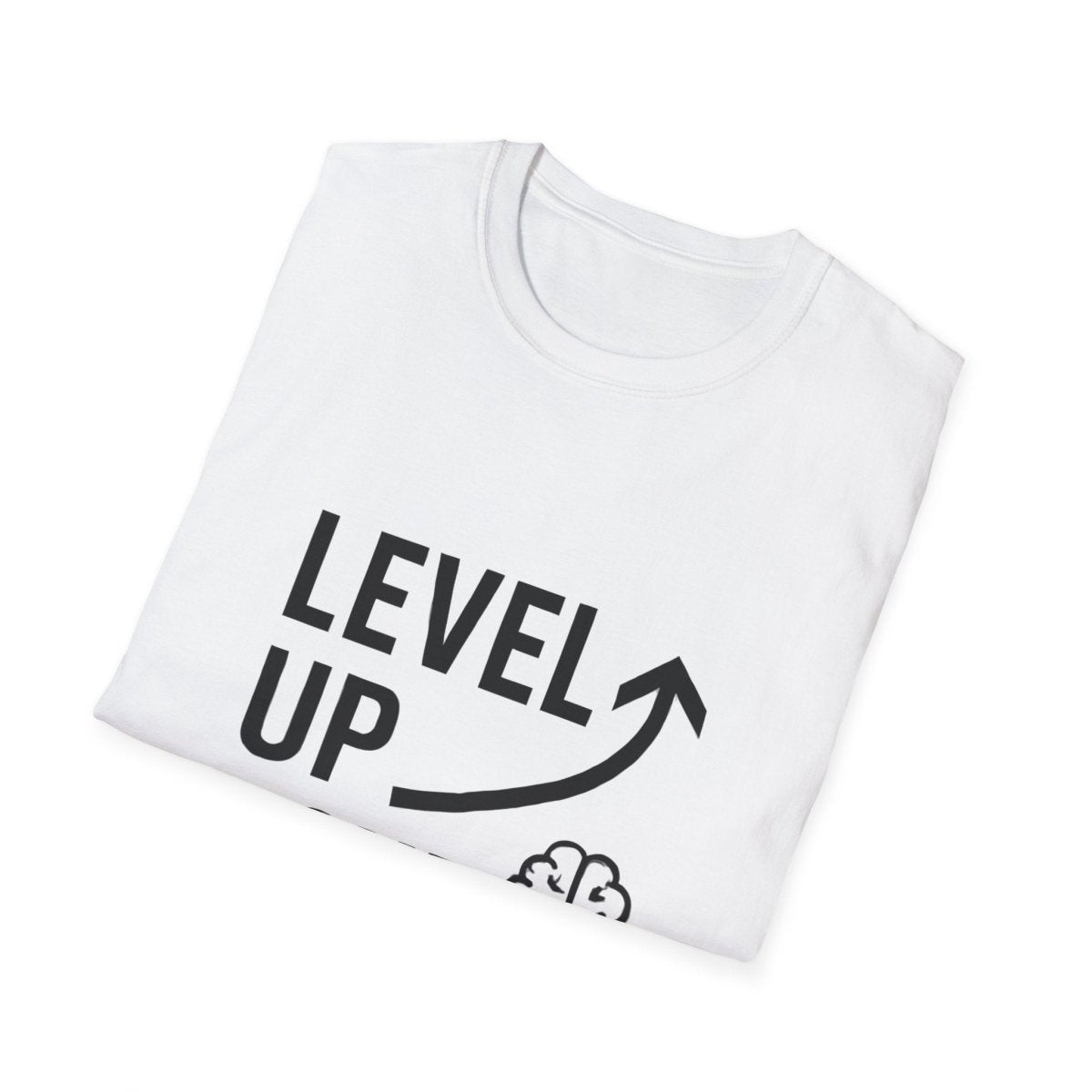 Level Up Your Thinking | Growth Mindset Tee - Positivity Prints