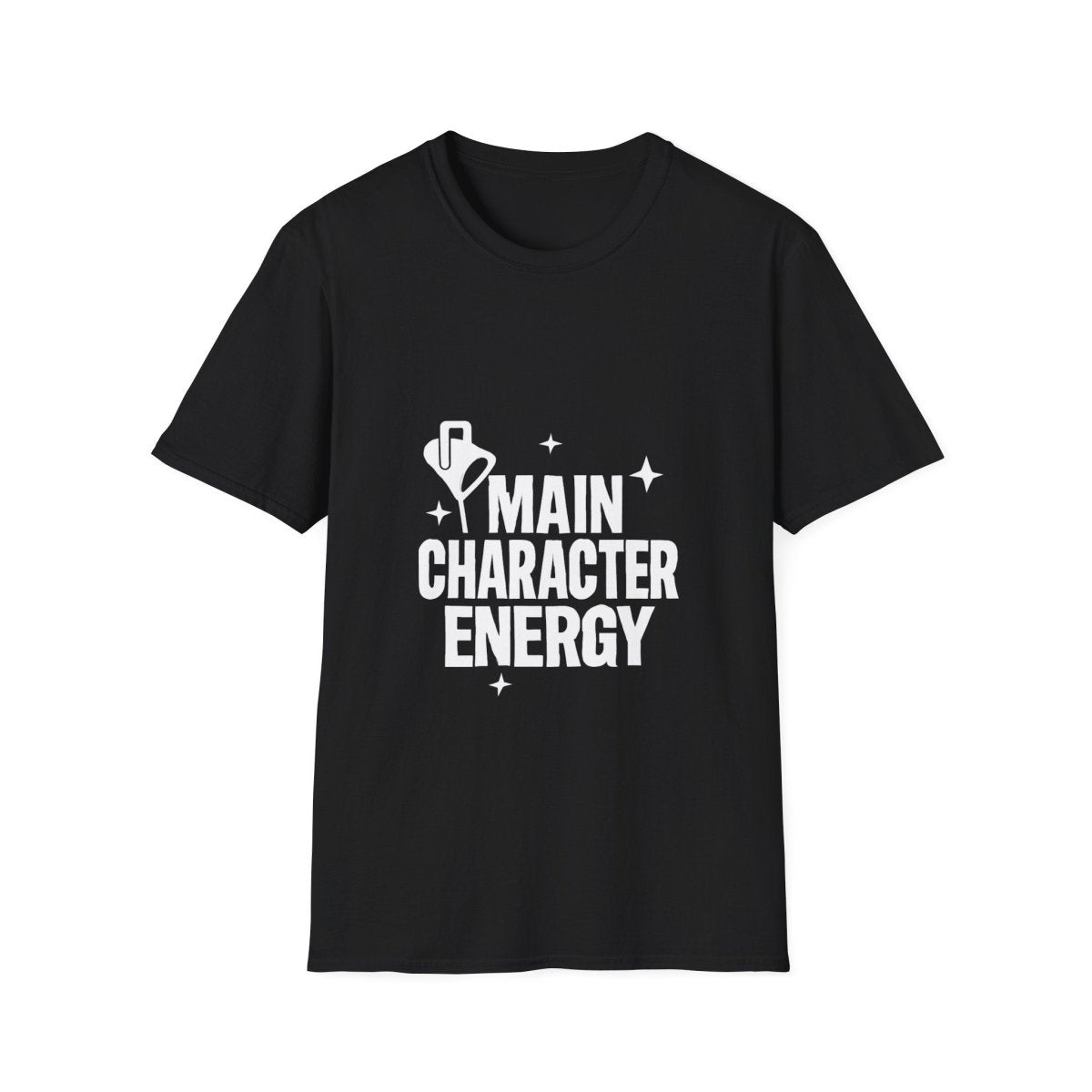 Main Character Energy | Confidence Tee - Positivity Prints