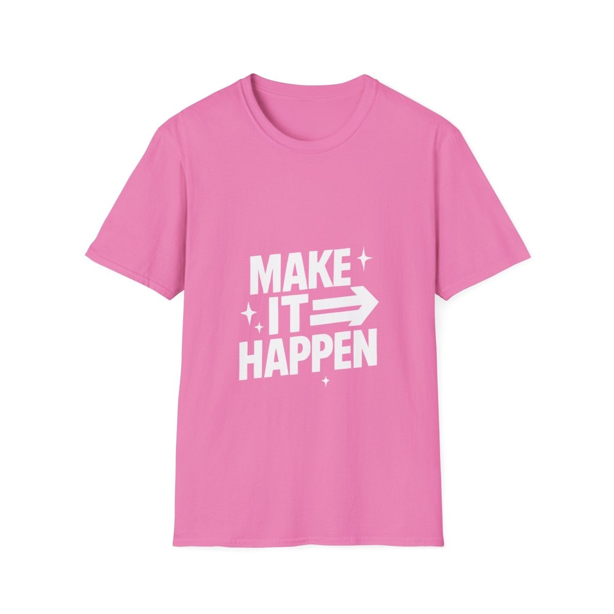 Make It Happen | Motivation Tee - Positivity Prints