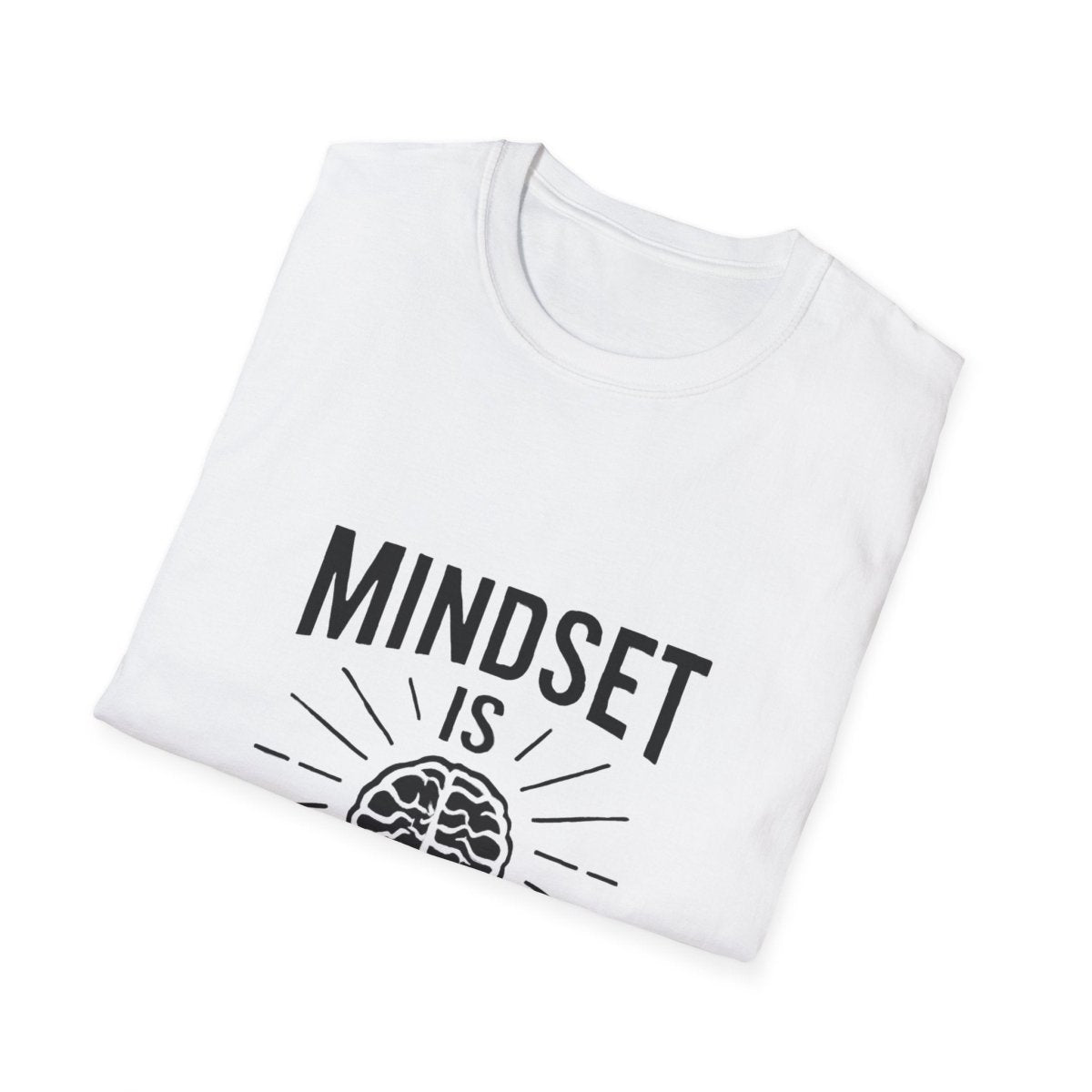 Mindset Is Everything | Growth Mindset Tee - Positivity Prints