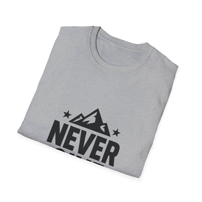 Never Give Up | Positive Mindset Tee - Positivity Prints