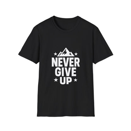 Never Give Up | Positive Mindset Tee - Positivity Prints