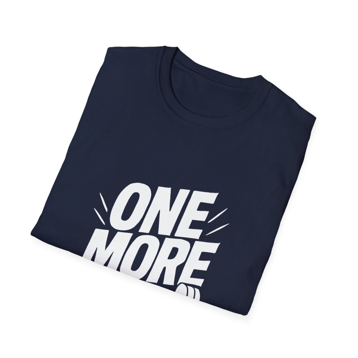 One More Rep | Gym Workout Tee - Positivity Prints