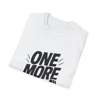 One More Rep | Gym Workout Tee - Positivity Prints