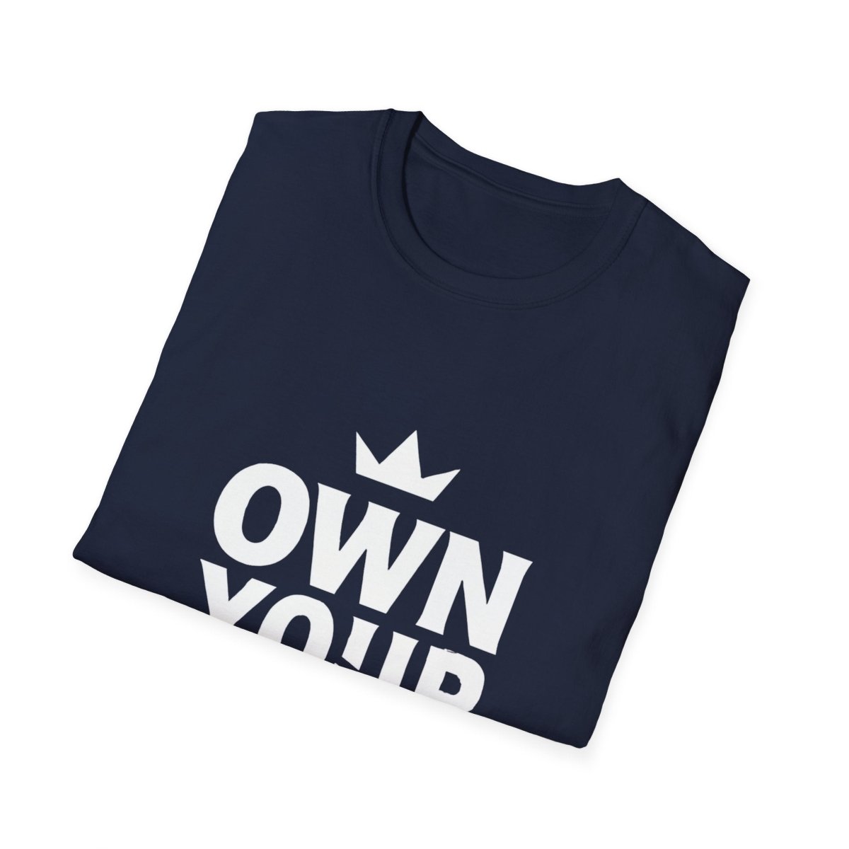 Own Your Power | Confidence Tee - Positivity Prints