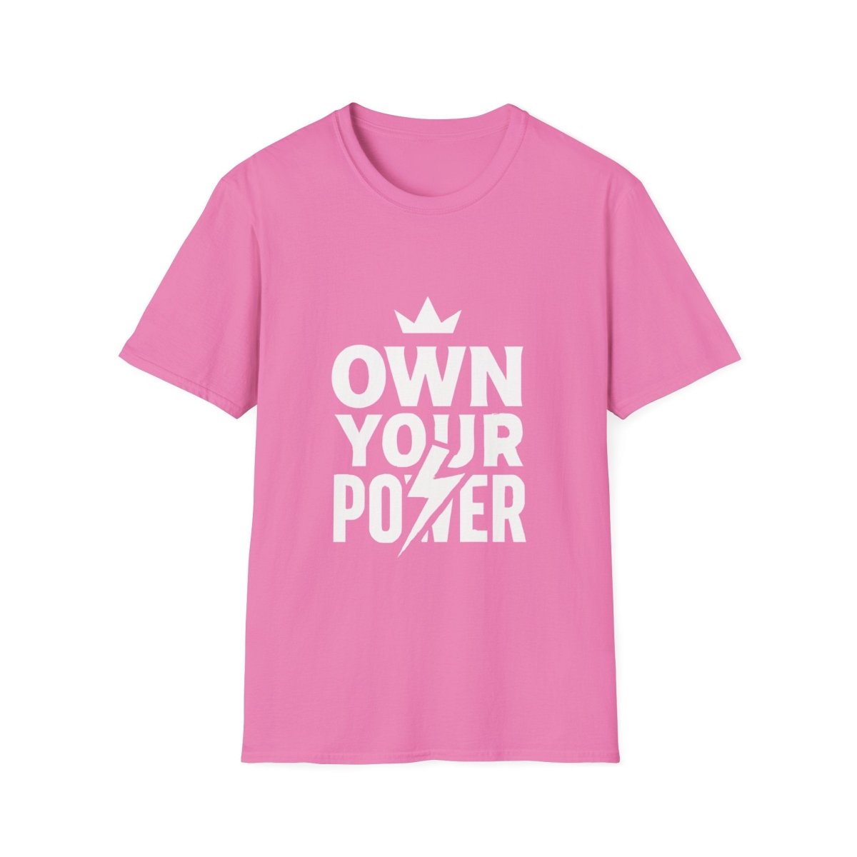 Own Your Power | Confidence Tee - Positivity Prints