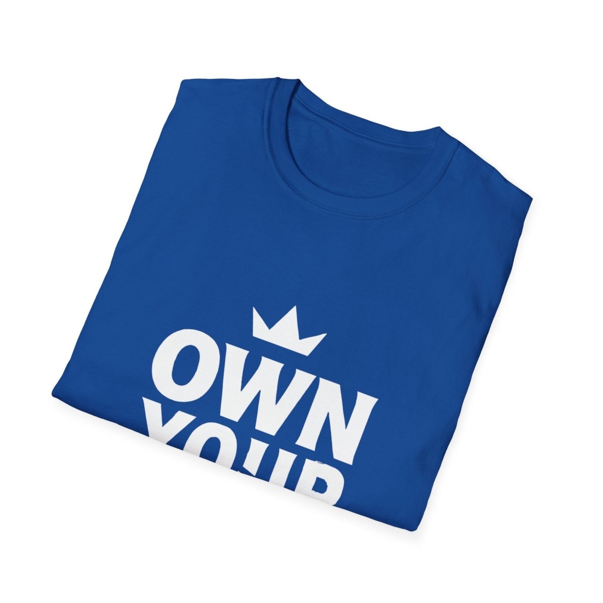 Own Your Power | Confidence Tee - Positivity Prints