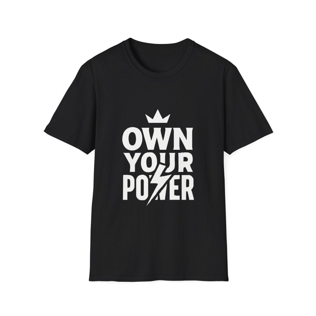Own Your Power | Confidence Tee - Positivity Prints