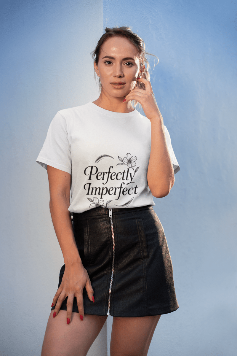 Perfectly Imperfect | Self Love Tee - Positivity Prints