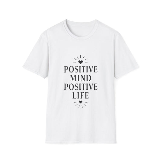 Positive Mind Positive Life | Positive Mindset Tee - Positivity Prints